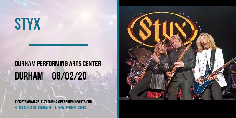 Styx at Durham Performing Arts Center tickets Styx at Durham Performing Arts Center