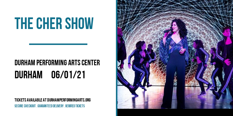 The Cher Show [CANCELLED] at Durham Performing Arts Center
