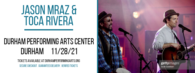 Jason Mraz & Toca Rivera at Durham Performing Arts Center