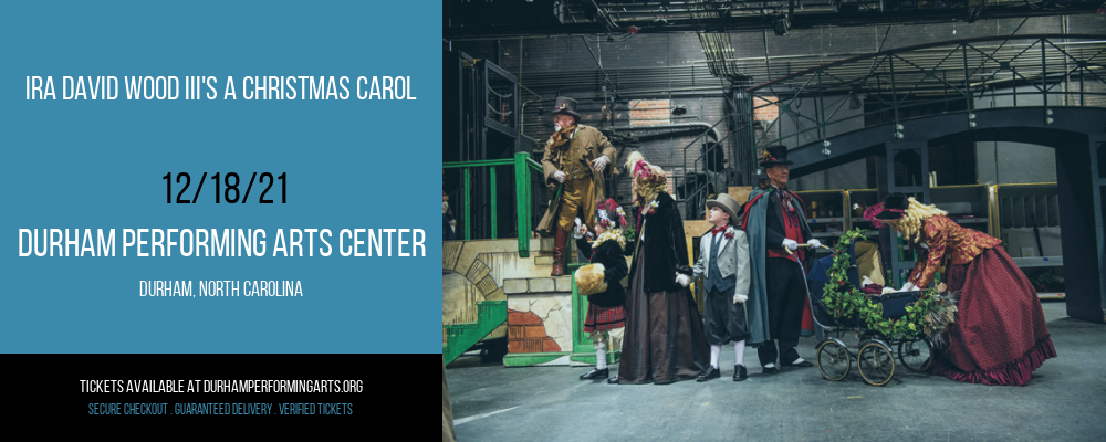 Ira David Wood III's A Christmas Carol at Durham Performing Arts Center tickets Ira David Wood III's A Christmas Carol at Durham Performing Arts Center