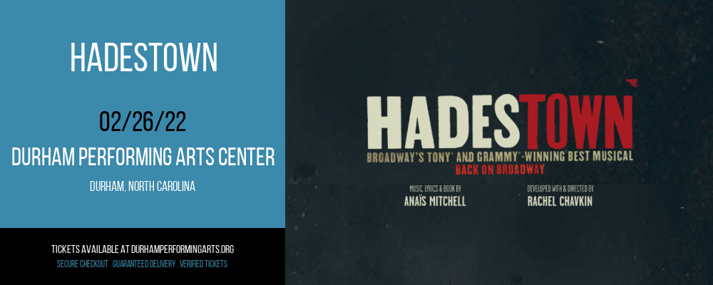 Hadestown at Durham Performing Arts Center tickets Hadestown at Durham Performing Arts Center