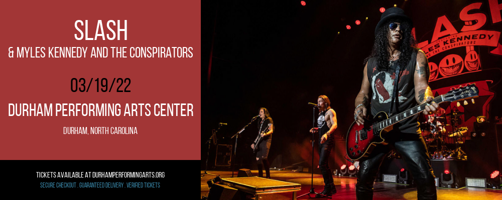 Slash & Myles Kennedy and The Conspirators at Durham Performing Arts Center
