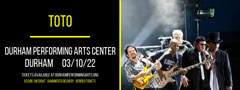 Toto at Durham Performing Arts Center tickets Toto at Durham Performing Arts Center