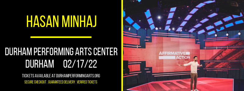 Hasan Minhaj at Durham Performing Arts Center tickets Hasan Minhaj at Durham Performing Arts Center