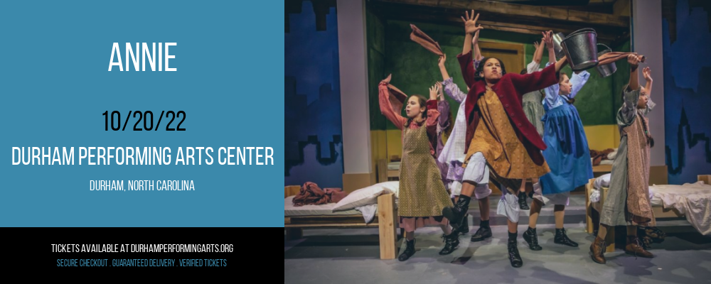 Annie at Durham Performing Arts Center tickets Annie at Durham Performing Arts Center