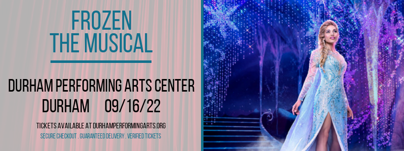 Frozen - The Musical at Durham Performing Arts Center tickets Frozen - The Musical at Durham Performing Arts Center