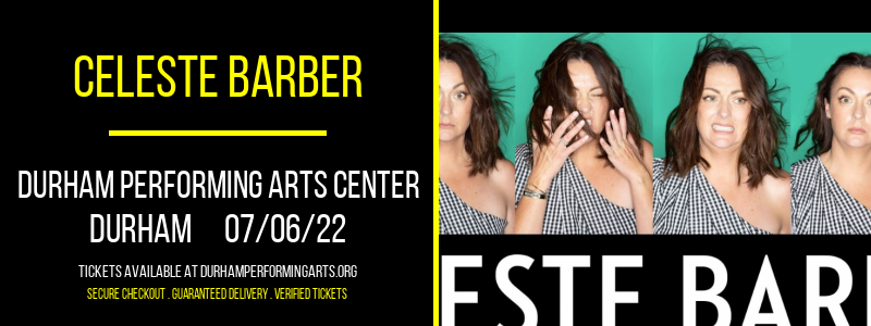 Celeste Barber at Durham Performing Arts Center tickets Celeste Barber at Durham Performing Arts Center