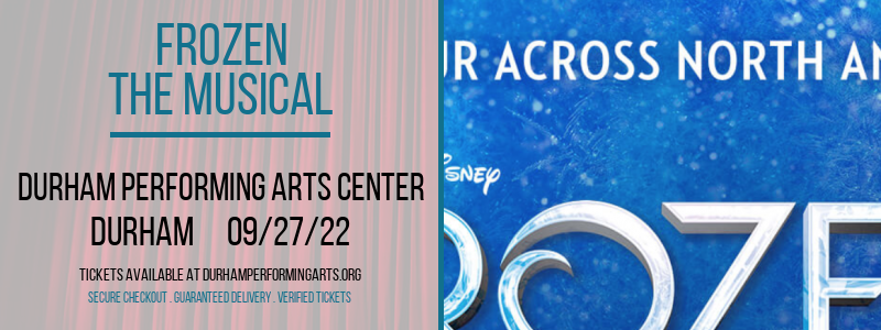 Frozen - The Musical at Durham Performing Arts Center tickets Frozen - The Musical at Durham Performing Arts Center