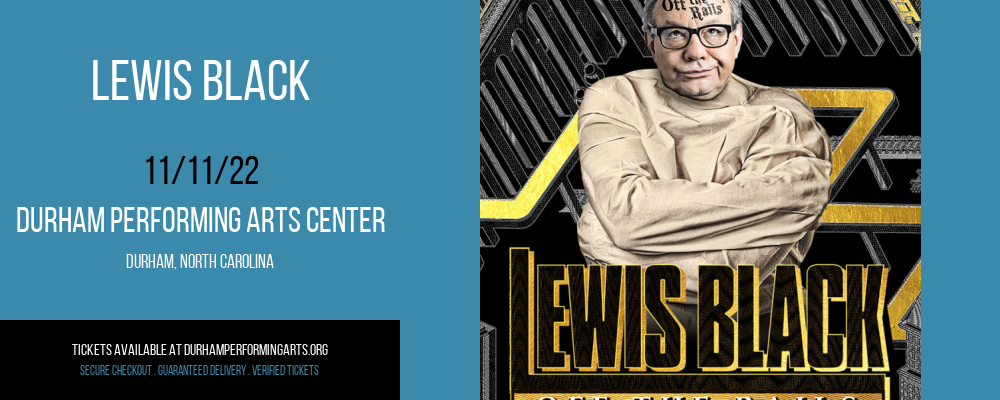 Lewis Black at Durham Performing Arts Center tickets Lewis Black at Durham Performing Arts Center