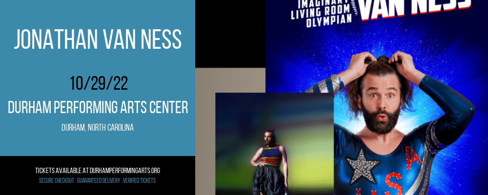 Jonathan Van Ness at Durham Performing Arts Center tickets Jonathan Van Ness at Durham Performing Arts Center