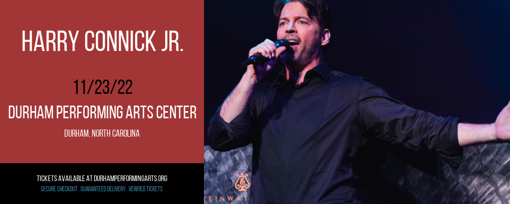 Harry Connick Jr. at Durham Performing Arts Center tickets Harry Connick Jr. at Durham Performing Arts Center