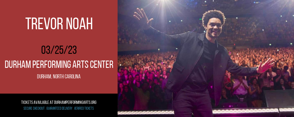 Trevor Noah at Durham Performing Arts Center tickets Trevor Noah at Durham Performing Arts Center