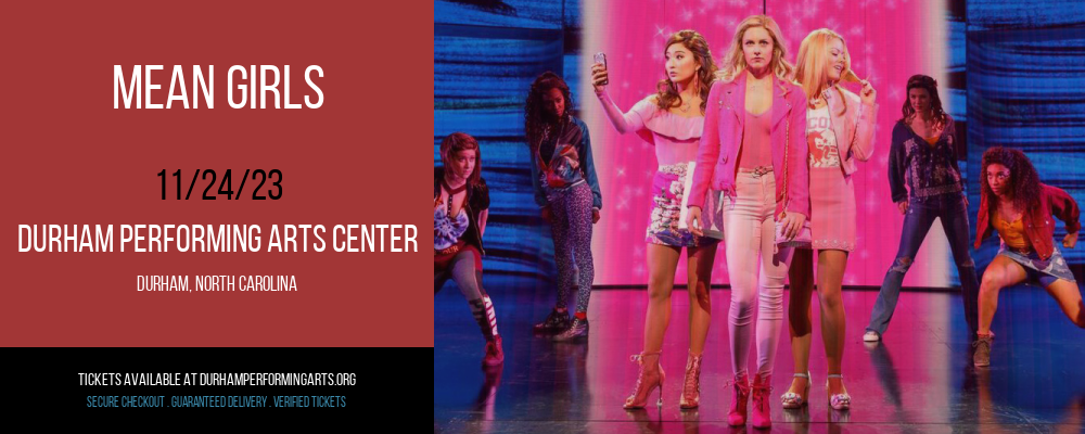 Mean Girls at Durham Performing Arts Center