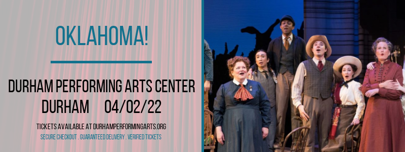 Oklahoma! at Durham Performing Arts Center tickets Oklahoma! at Durham Performing Arts Center