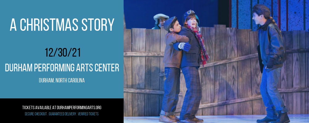 A Christmas Story at Durham Performing Arts Center tickets A Christmas Story at Durham Performing Arts Center