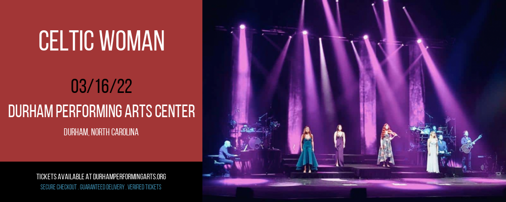 Celtic Woman at Durham Performing Arts Center