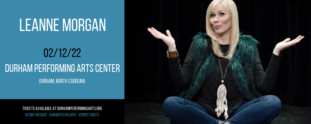 Leanne Morgan at Durham Performing Arts Center tickets Leanne Morgan at Durham Performing Arts Center