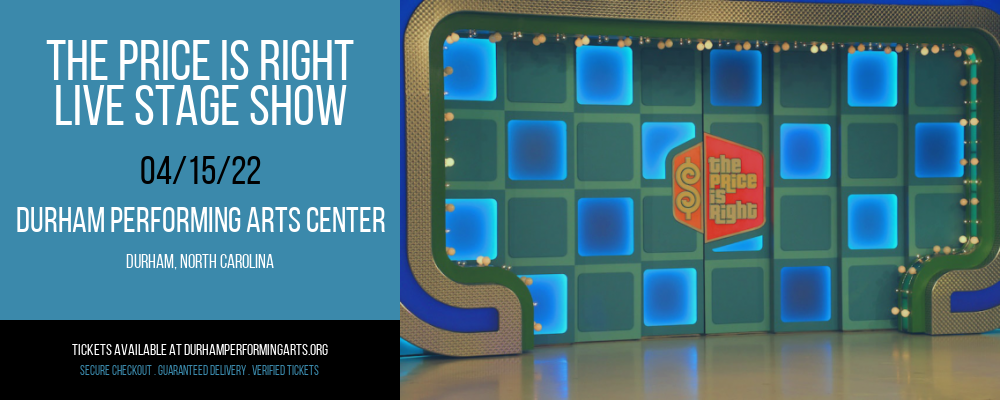 The Price Is Right - Live Stage Show at Durham Performing Arts Center tickets The Price Is Right - Live Stage Show at Durham Performing Arts Center