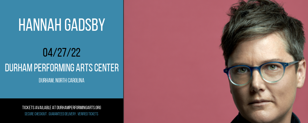Hannah Gadsby at Durham Performing Arts Center tickets Hannah Gadsby at Durham Performing Arts Center