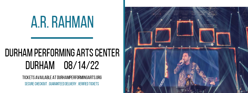 A.R. Rahman at Durham Performing Arts Center tickets A.R. Rahman at Durham Performing Arts Center