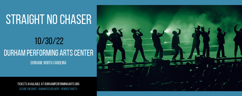 Straight No Chaser at Durham Performing Arts Center tickets Straight No Chaser at Durham Performing Arts Center