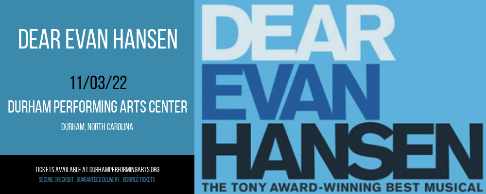 Dear Evan Hansen at Durham Performing Arts Center