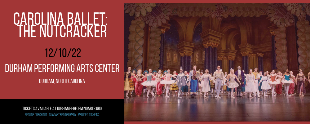 Carolina Ballet: The Nutcracker at Durham Performing Arts Center tickets Carolina Ballet: The Nutcracker at Durham Performing Arts Center