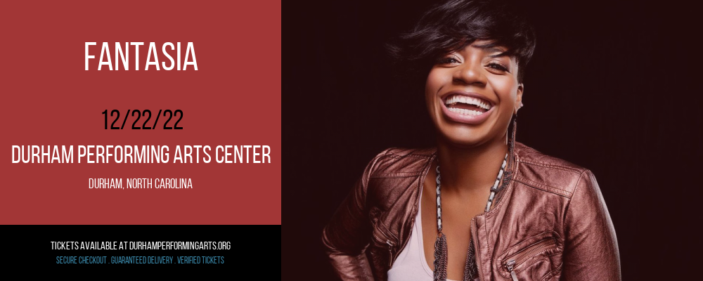 Fantasia at Durham Performing Arts Center tickets Fantasia at Durham Performing Arts Center