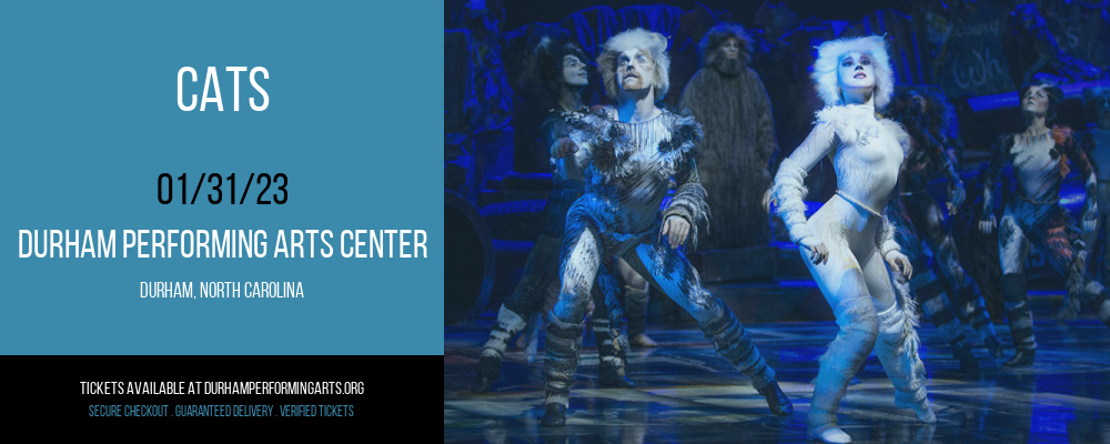 Cats at Durham Performing Arts Center tickets Cats at Durham Performing Arts Center