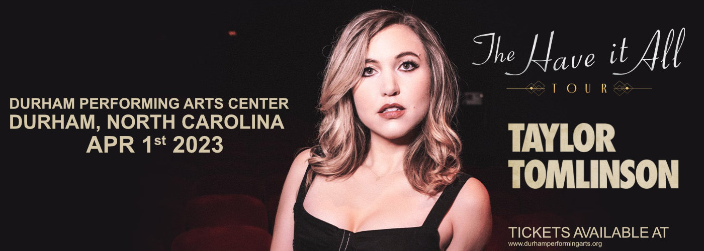 Taylor Tomlinson at Durham Performing Arts Center tickets Taylor Tomlinson at Durham Performing Arts Center