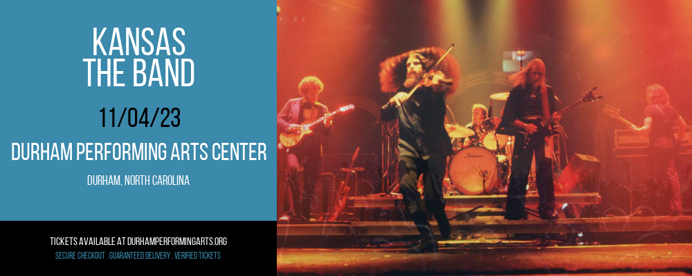 Kansas at Durham Performing Arts Center