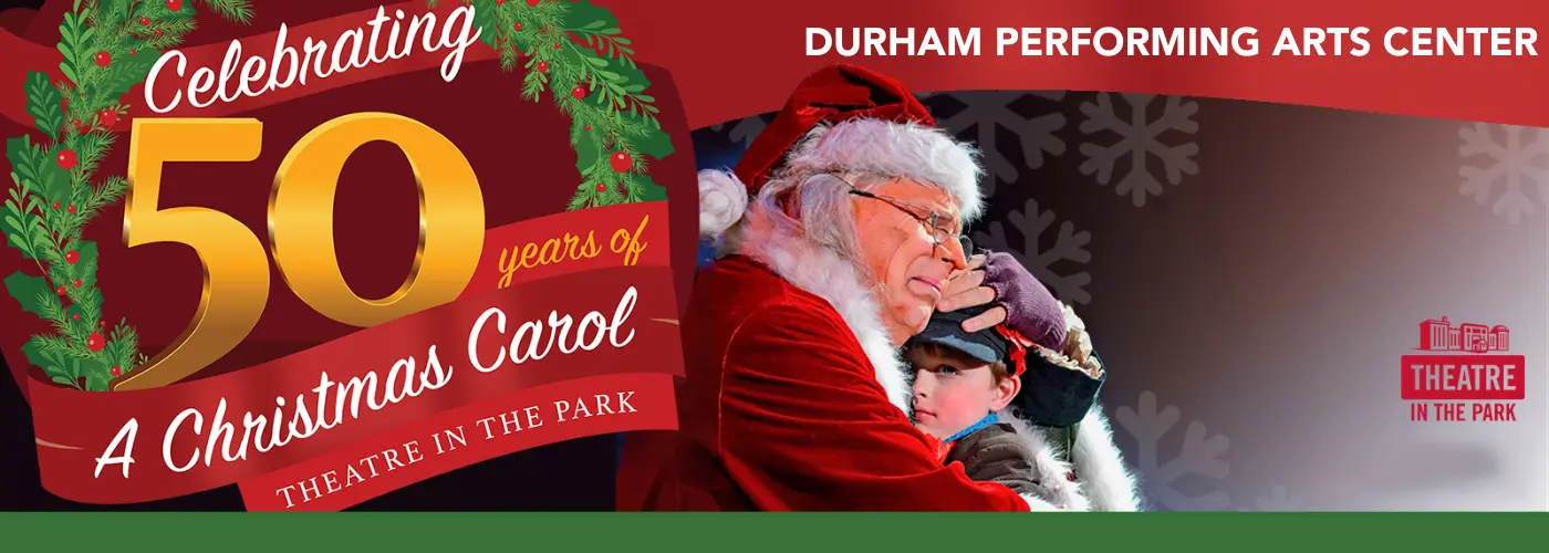 A Christmas Carol at Durham Performing Arts Center