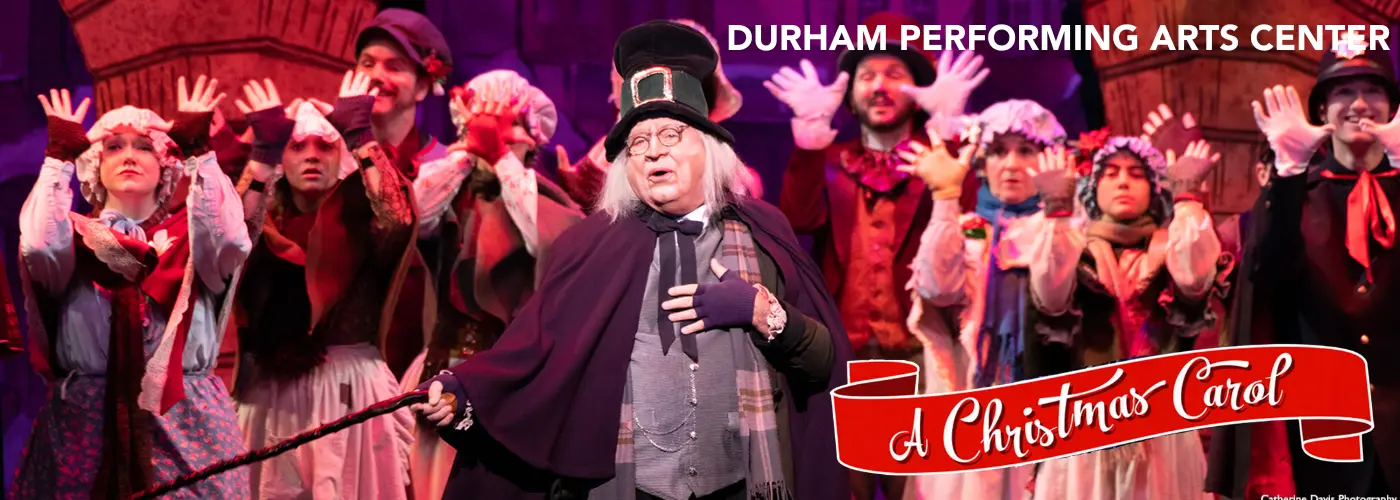 Durham Performing Arts Center Christmas Carol