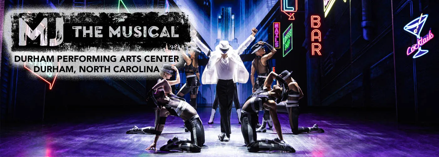 durham performing arts center mj musical