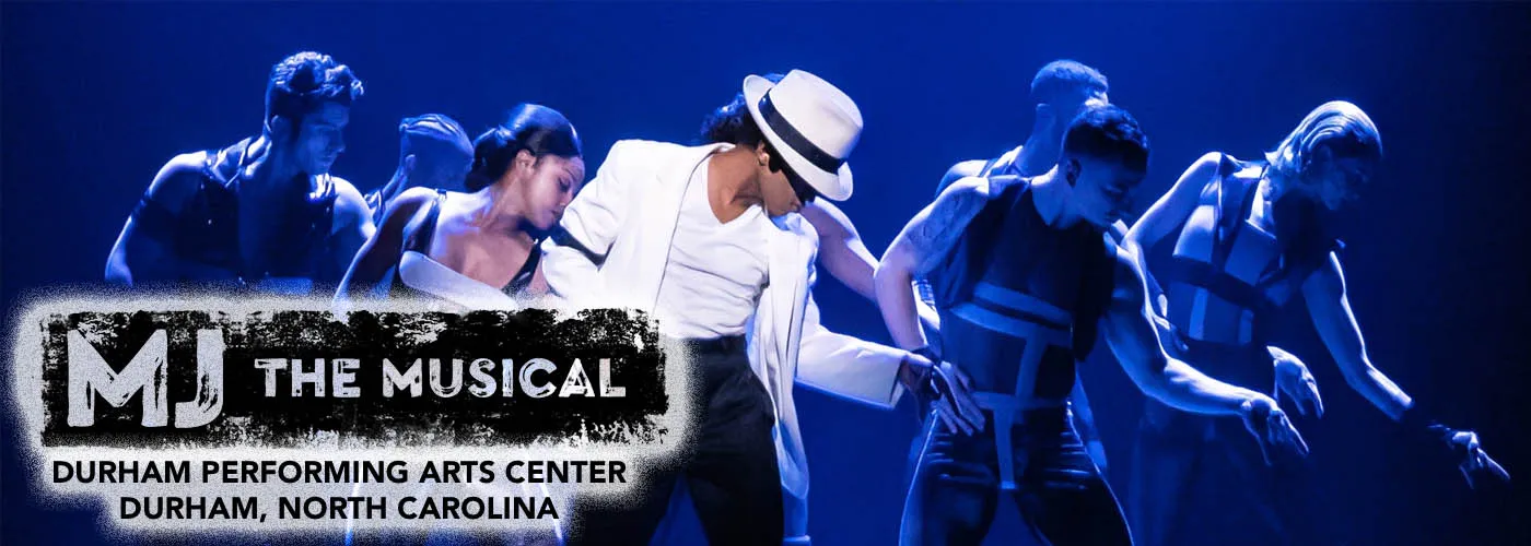 mj musical durham performing arts center