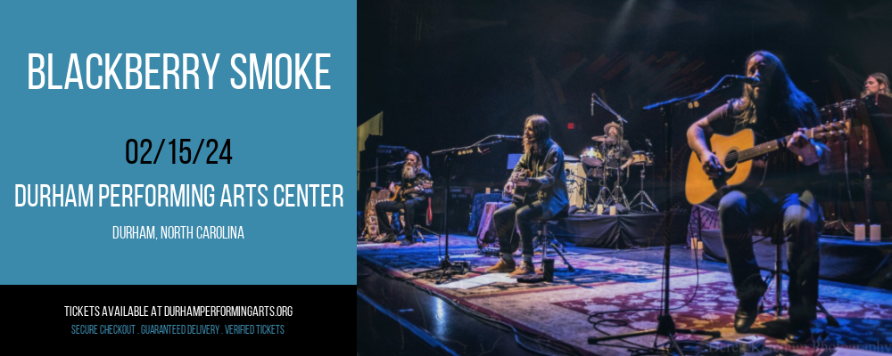 Blackberry Smoke at Durham Performing Arts Center