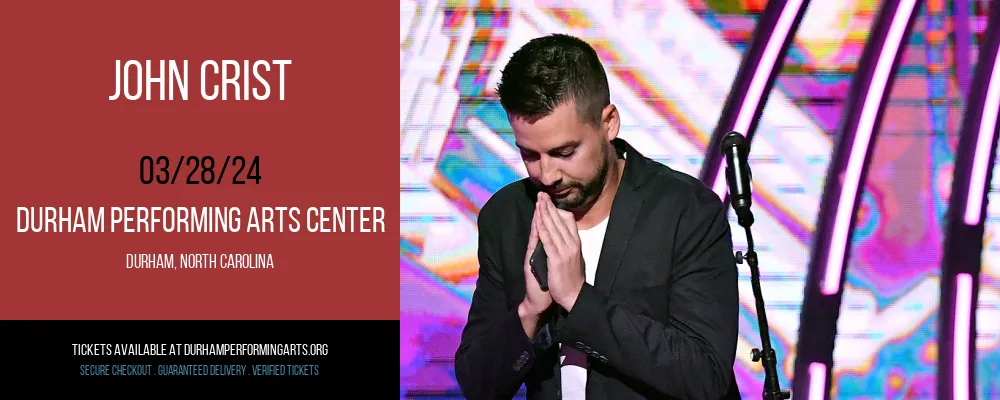 John Crist at Durham Performing Arts Center