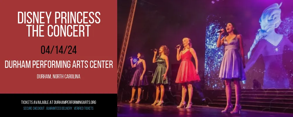 Disney Princess at Durham Performing Arts Center
