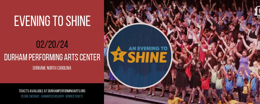 Evening to Shine at Durham Performing Arts Center