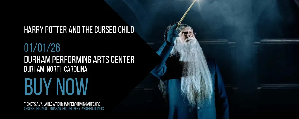 Harry Potter and The Cursed Child at Durham Performing Arts Center