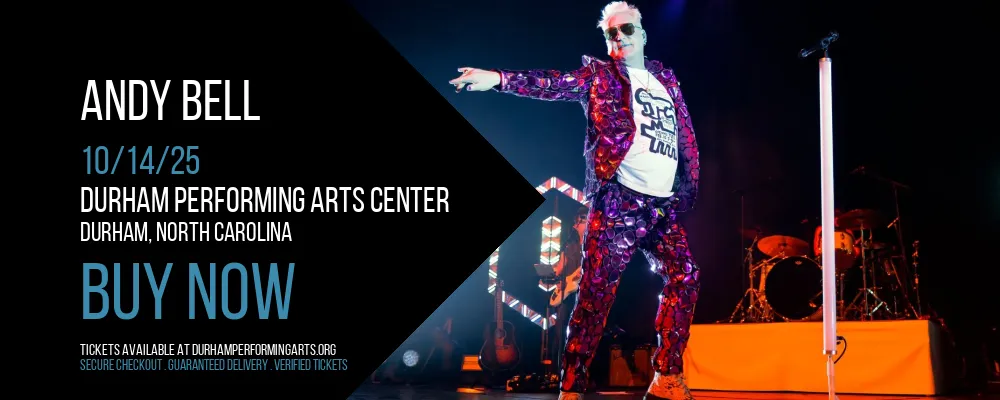 Andy Bell at Durham Performing Arts Center