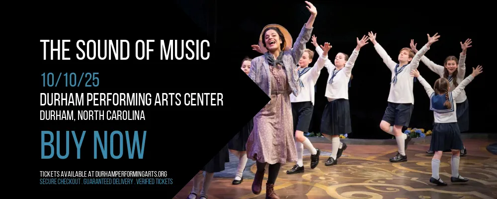The Sound of Music at Durham Performing Arts Center