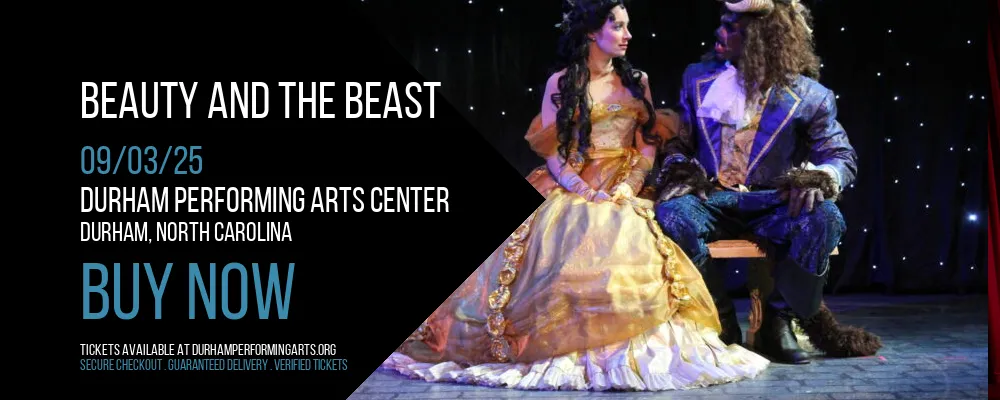 Beauty And The Beast at Durham Performing Arts Center