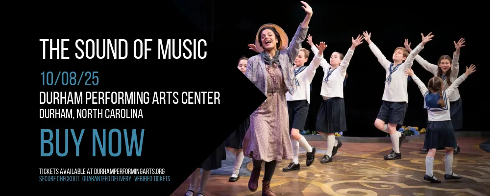 The Sound of Music at Durham Performing Arts Center