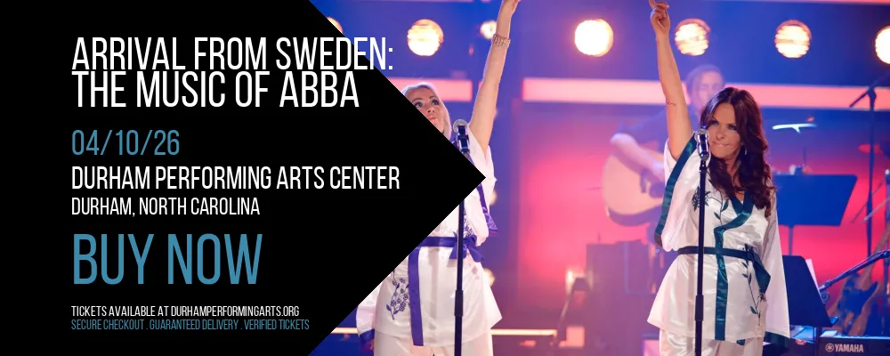Arrival From Sweden at Durham Performing Arts Center