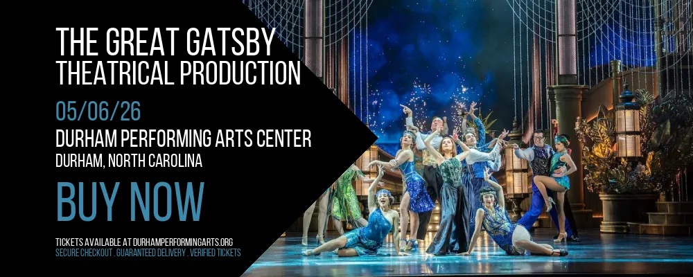 The Great Gatsby at Durham Performing Arts Center