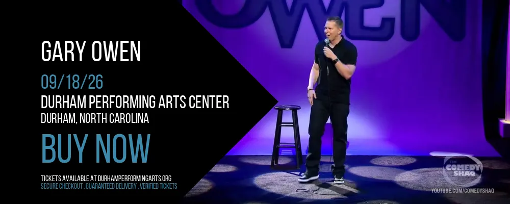 Gary Owen at Durham Performing Arts Center