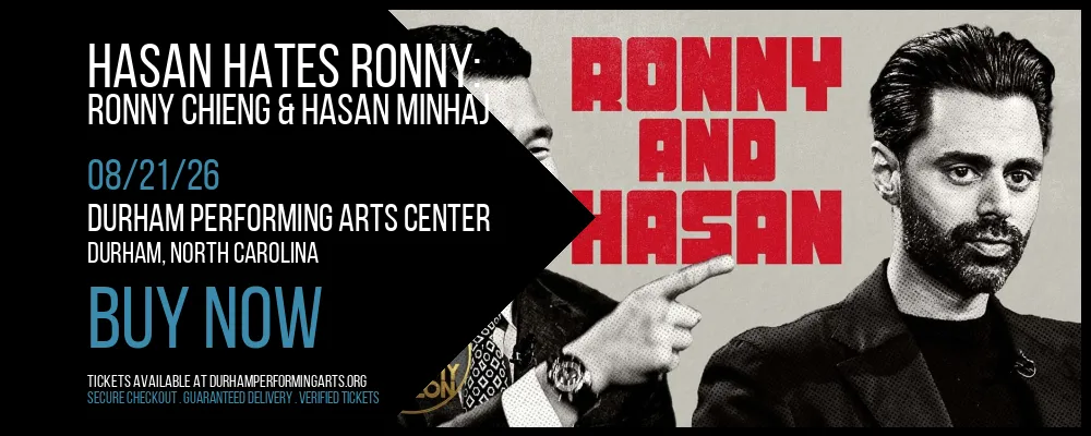 Hasan Hates Ronny at Durham Performing Arts Center